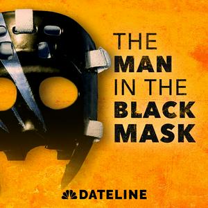 Listen to The Man in the Black Mask in the App