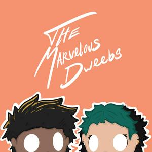 The Marvelous Dweebs