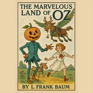 The Marvelous Land Of Oz