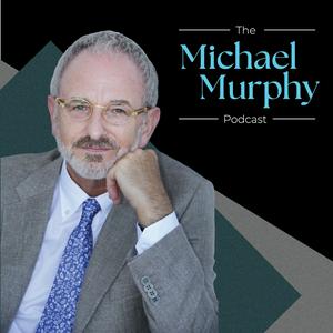 Listen to The Michael Murphy Podcast in the App