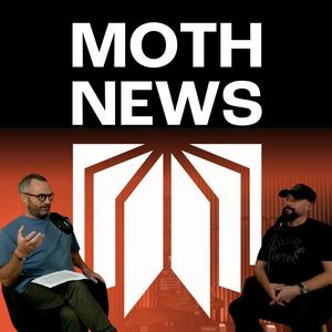 The MOTH NEWS Podcast