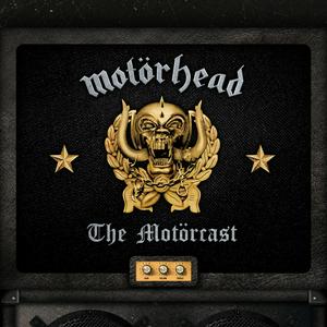 Listen to The Motörcast : Official Motörhead podcast in the App