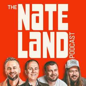 Listen to The Nateland Podcast in the App