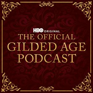 Listen to The Official Gilded Age Podcast in the App