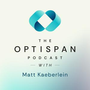 Listen to The Optispan Podcast with Matt Kaeberlein in the App