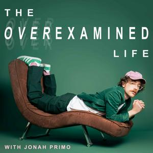 Listen to The Overexamined Life in the App