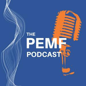 The PEMF Podcast