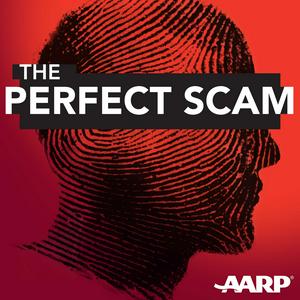 Listen to The Perfect Scam in the App