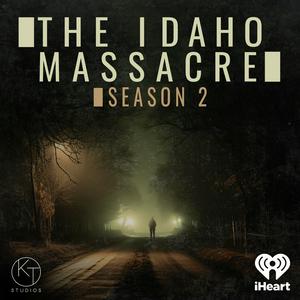 Listen to The Idaho Massacre in the App