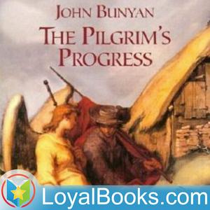 Listen to The Pilgrim's Progress by John Bunyan in the App