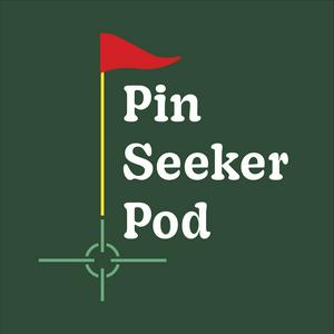 The Pin Seeker Podcast