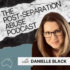 Listen to The Post-Separation Abuse Podcast in the App