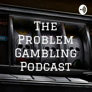 Listen to The Problem Gambling Podcast in the App