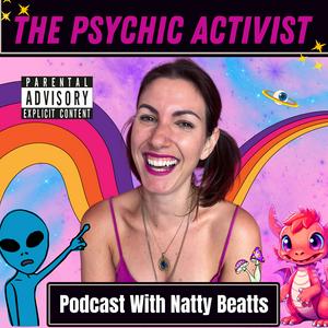 Listen to The Psychic Activist in the App