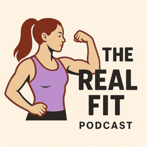 The Real Fit Podcast