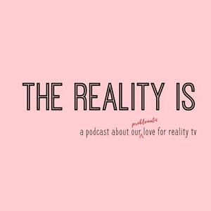 Listen to The Reality Is in the App