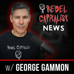 Listen to Rebel Capitalist News in the App