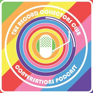 Listen to The Record Collectors Club Conversations Podcast in the App