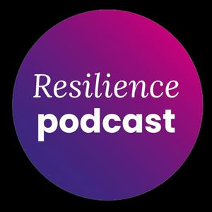 Listen to The Resilience Podcast in the App
