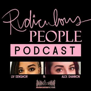 Listen to The Ridiculous People Podcast in the App