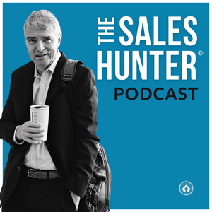 Listen to The Sales Hunter Podcast in the App