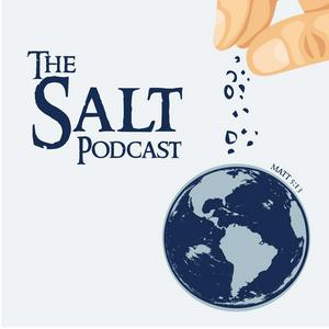 The Salt Podcast