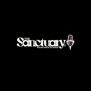 Listen to The Sanctuary Podcast in the App