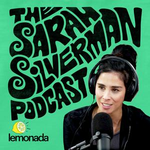 Listen to The Sarah Silverman Podcast in the App