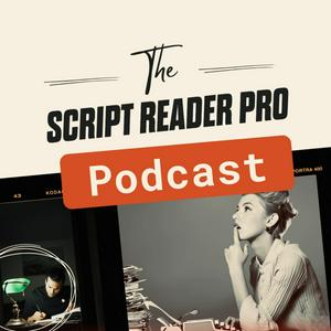 Listen to The Script Reader Pro Podcast in the App