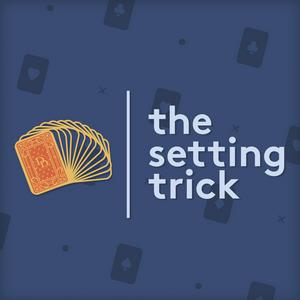 Listen to The Setting Trick: Conversations with World Class Bridge Players in the App