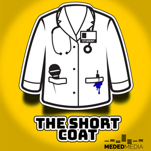 The Short Coat: An Inside Look at Getting Into and Getting Through Medical School