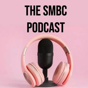 Listen to The SMBC Podcast in the App