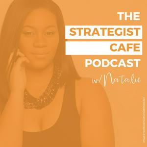 THE STRATEGIST CAFE PODCAST