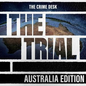 The Trial: Australia Edition