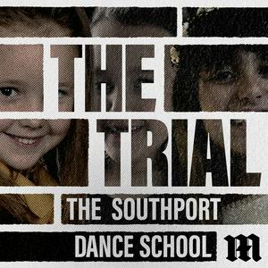 Listen to The Trial: The Southport Dance School in the App