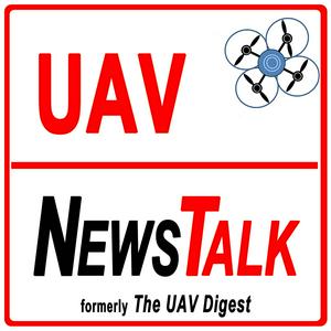 UAV News Talk – Drone News, eVTOLs, UAS Policy & Air Mobility