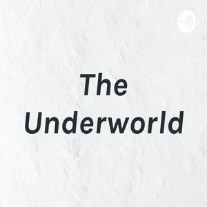 The Underworld
