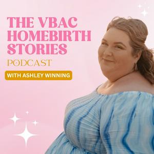 Listen to The VBAC Homebirth Stories Podcast in the App