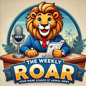The Weekly Roar: Animal News