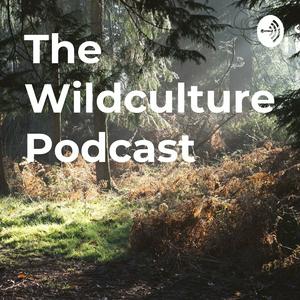 The Wildculture Podcast
