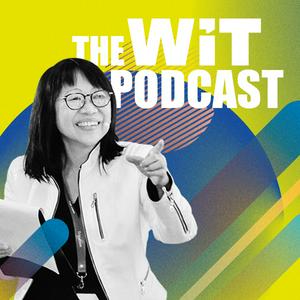 The WiT Podcast
