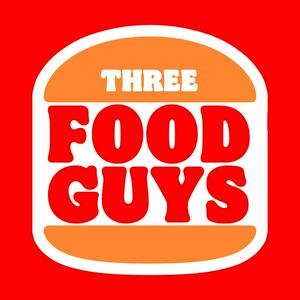 Listen to Three Food Guys Podcast in the App