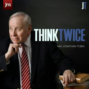 Think Twice with Jonathan Tobin