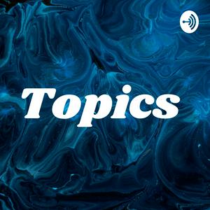 Topics
