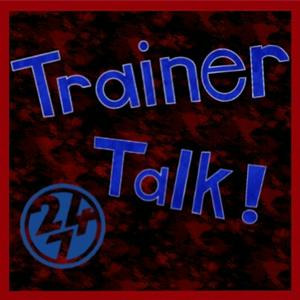 Trainer Talk