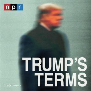 Listen to Trump's Terms in the App