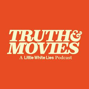 Listen to Truth & Movies: A Little White Lies Podcast in the App