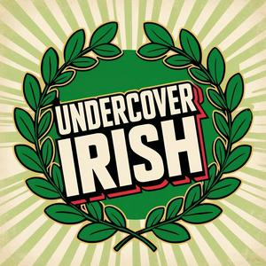 Undercover Irish