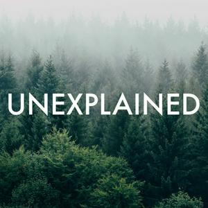 Listen to Unexplained in the App