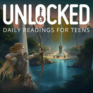 Unlocked: Daily Devotions for Teens
